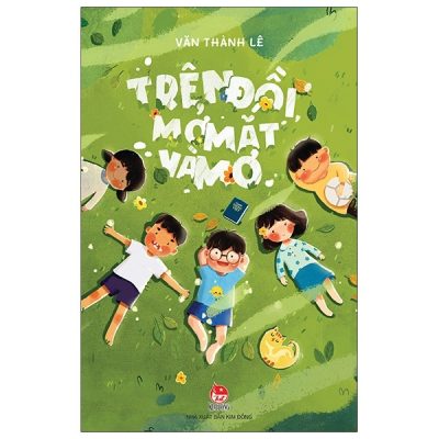 Trên Đồi, Mở Mắt Và Mơ - Văn Thành Lê