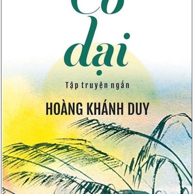 Cỏ Dại - Hoàng Khánh Duy