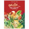 A Lô! Cậu Đấy À? (Bìa Cứng) - Trần Đức Tiến