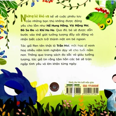 Vun Đắp Tâm Hồn – Những Kẻ Khó Ưa – Hổ Đô Đô Khoái Hung Hăng – Ren