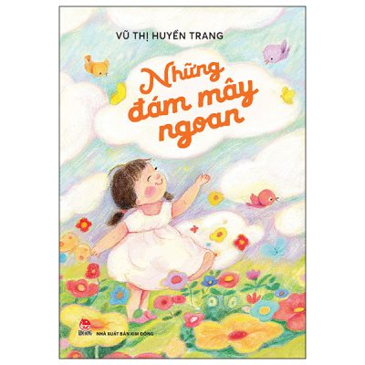 Những Đám Mây Ngoan - Vũ Thị Huyền Trang