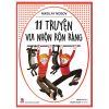 11 Truyện Vui Nhộn Rộn Ràng - Nikolay Nosov