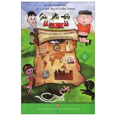 Siêu Phi Đội "5M" - Tập 1 - Lê Đắc Hoàng Hựu