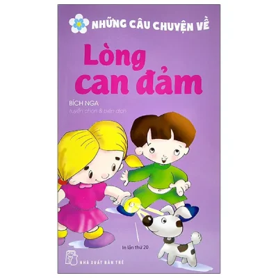 Những Câu Chuyện Về – Lòng Can Đảm (2022) – Bích Nga