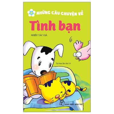 Những Câu Chuyện Về Tình Bạn (2022) - Nhiều Tác Giả