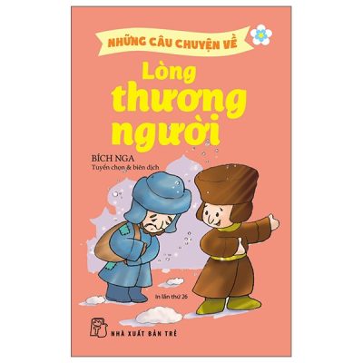 Những Câu Chuyện Về Lòng Thương Người (2022) - Nhiều Tác Giả
