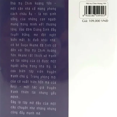 Nhà Trọ Chim Hoàng Yến – Tập 1: Bầy Chim Nơi Khu Vườn Hoang Phế – Saki Murayama