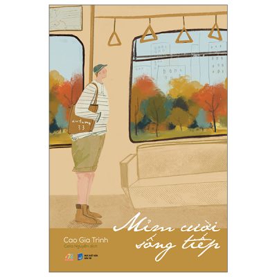 Mỉm Cười Sống Tiếp - Cao Gia Trình