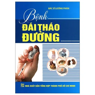 Bệnh Đái Tháo Đường - BS. Lương Phán