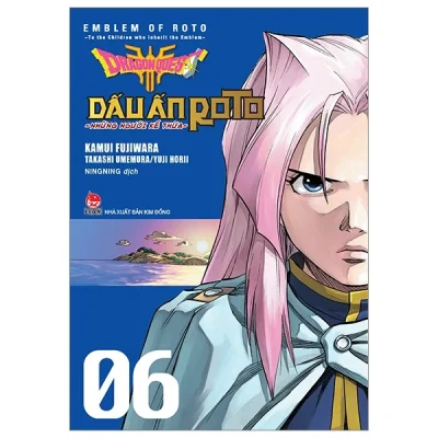 Dragon Quest - Dấu Ấn Roto - Những Người Kế Thừa - Tập 6 - Kamui Fujiwara, Jun Eishima, Yuji Horii