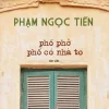 Phố Phở Phố Có Nhà To - Nguyễn Ngọc Tiến