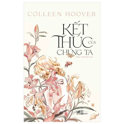 Kết Thúc Của Chúng Ta – Colleen Hoover