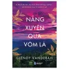 Nắng Xuyên Qua Vòm Lá - Glendy Vanderah