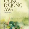 Cung Đường Mê - Đặng Lưu San