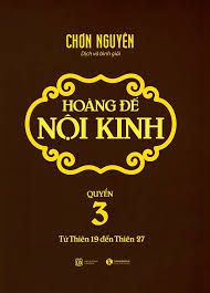 Hoàng đế nội kinh 3 – Chơn Nguyên