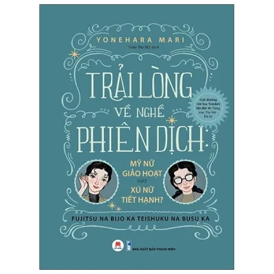 Trải Lòng Về Nghề Phiên Dịch - Yonehara mari