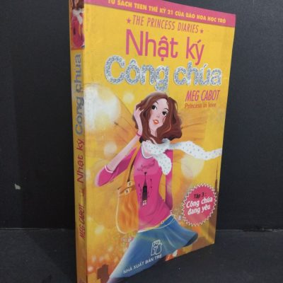 [Phiên Chợ Sách Cũ] Nhật Ký Công Chúa - Tập 3: Công Chúa Đang Yêu - Meg Cabot 1212