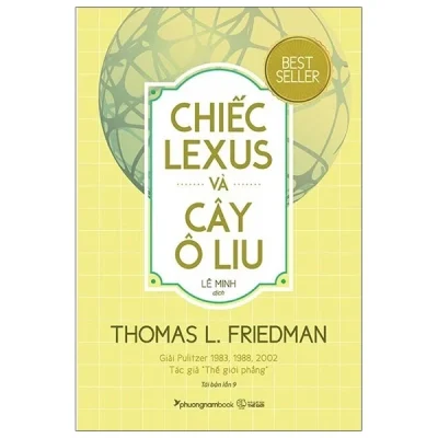 Chiếc Lexus Và Cây Ô Liu – Thomas L. Friedman