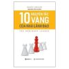 10 Nguyên Tắc Vàng Của Nhà Lãnh Đạo - Randy Grieser