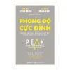 Phong Độ Cực Đỉnh - Brad Stulberg, Steve Magness