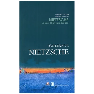 Dẫn Luận Về Nietzsche - Michael Tanner