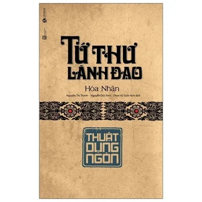 Tứ Thư Lãnh Đạo - Thuật Dụng Ngôn - Hoà Nhân