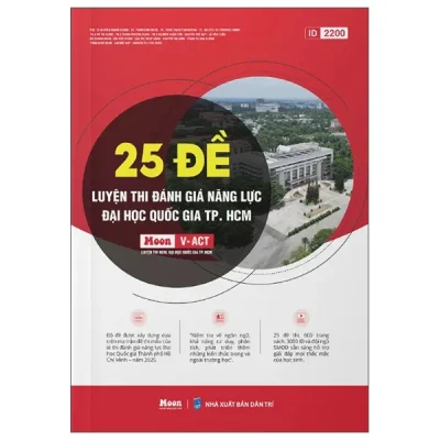 25 Đề Ôn Thi Đánh Giá Năng Lực Đại Học Quốc Gia TP. HCM – Nhiều Tác Giả