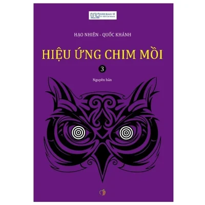 Hiệu Ứng Chim Mồi – Tập 3 – Hạo Nhiên, Quốc Khánh