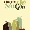 [Phiên Chợ Sách Cũ] Chuyện Nhỏ Sài Gòn, Đàm Hà Phú, 2013 1304
