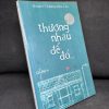 [Phiên Chợ Sách Cũ] Thương Nhau Để Đó, Hamlet Trương, 2015 1304