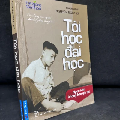 [Phiên Chợ Sách Cũ] Tôi Học Đại Học, Nguyễn Ngọc Ký, 2014 1304