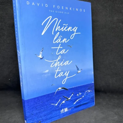 [Phiên Chợ Sách Cũ] Những Lần Ta Chia Tay – David Foenkinos 1304, 2017