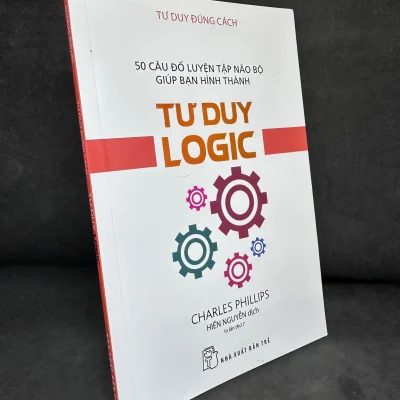 Tư Duy Logic – Charles Phillips 2204