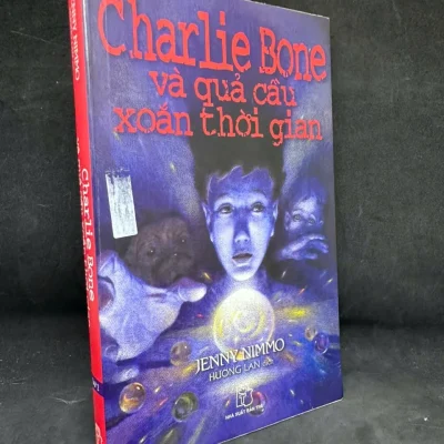 [Phiên Chợ Sách Cũ] Charlie Bone Và Quả Cầu Xoắn Thời Gian – Tập 2 – Jenny Nimmo H0606, 2006