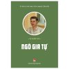 Tủ Sách Các Nhà Cách Mạng Tiền Bối - Ngô Gia Tự (2025) - Lê Quốc Sử