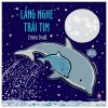 Thủ Thỉ Cùng Con - Lắng Nghe Trái Tim (2025) - Emma Dodd