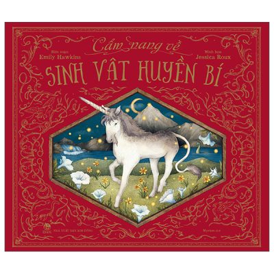Cẩm Nang Về Sinh Vật Huyền Bí (2025) (Bìa Cứng) - Emily Hawkins, Jessica Roux