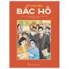 Kể Chuyện Bác Hồ (2025) - Nhiều Tác Giả