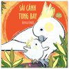 Thủ Thỉ Cùng Con - Sải Cánh Tung Bay (2025) - Emma Dodd