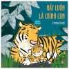 Thủ Thỉ Cùng Con - Hãy Luôn Là Chính Con (2025) - Emma Dodd