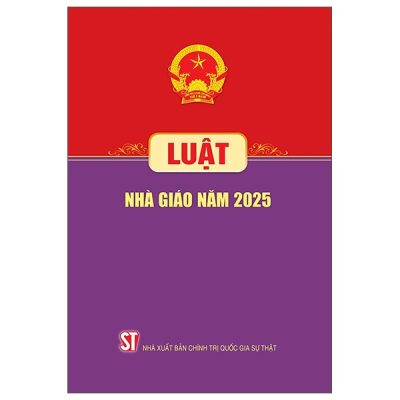 Luật Nhà Giáo Năm 2025 (2025) - Quốc Hội