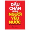 Dấu Chân Những Người Yêu Nước (2025) - TS Nguyễn Văn Khoan