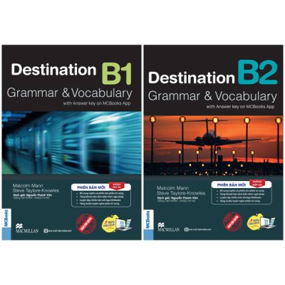 Combo Sách Destination - Grammar And Vocabulary with Answer Key - B1 + B2 (Không Đáp Án) (Bộ 2 Cuốn) (2025) - Malcolm Mann, Steve Taylore-Knowles