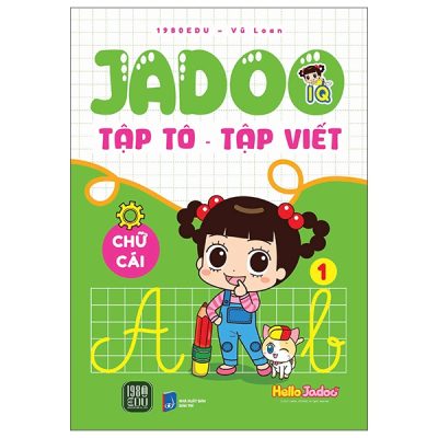 Bộ Jadoo Tập Tô-Tập Viết - Chữ Cái - Tập 1 (2025) - Vũ Loan
