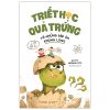 Triết Học Quả Trứng Và Những Đáp Án Khủng Long (2025) - Scott Hershovitz