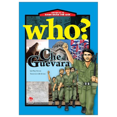 Who? Chuyện Kể Về Danh Nhân Thế Giới - Che Guevara (2025) - ChungBe Studios, Park Yeonah