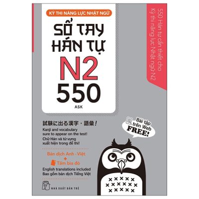 Bộ Kỳ Thi Năng Lực Nhật Ngữ - Sổ Tay Hán Tự N2 - 550 (2025) - ASK
