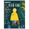 Hệ Sinh Thái Trên Trái Đất - Khí Hậu (2025) - Ola Woldańska-Płocińska
