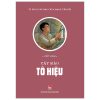 Tủ Sách Các Nhà Cách Mạng Tiền Bối - Cây Đào Tô Hiệu (2025) - Viết Linh