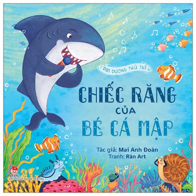 Đại Dương Thủ Thỉ - Chiếc Răng Của Bé Cá Mập (2025) - Mai Anh Đoàn, Rán Art